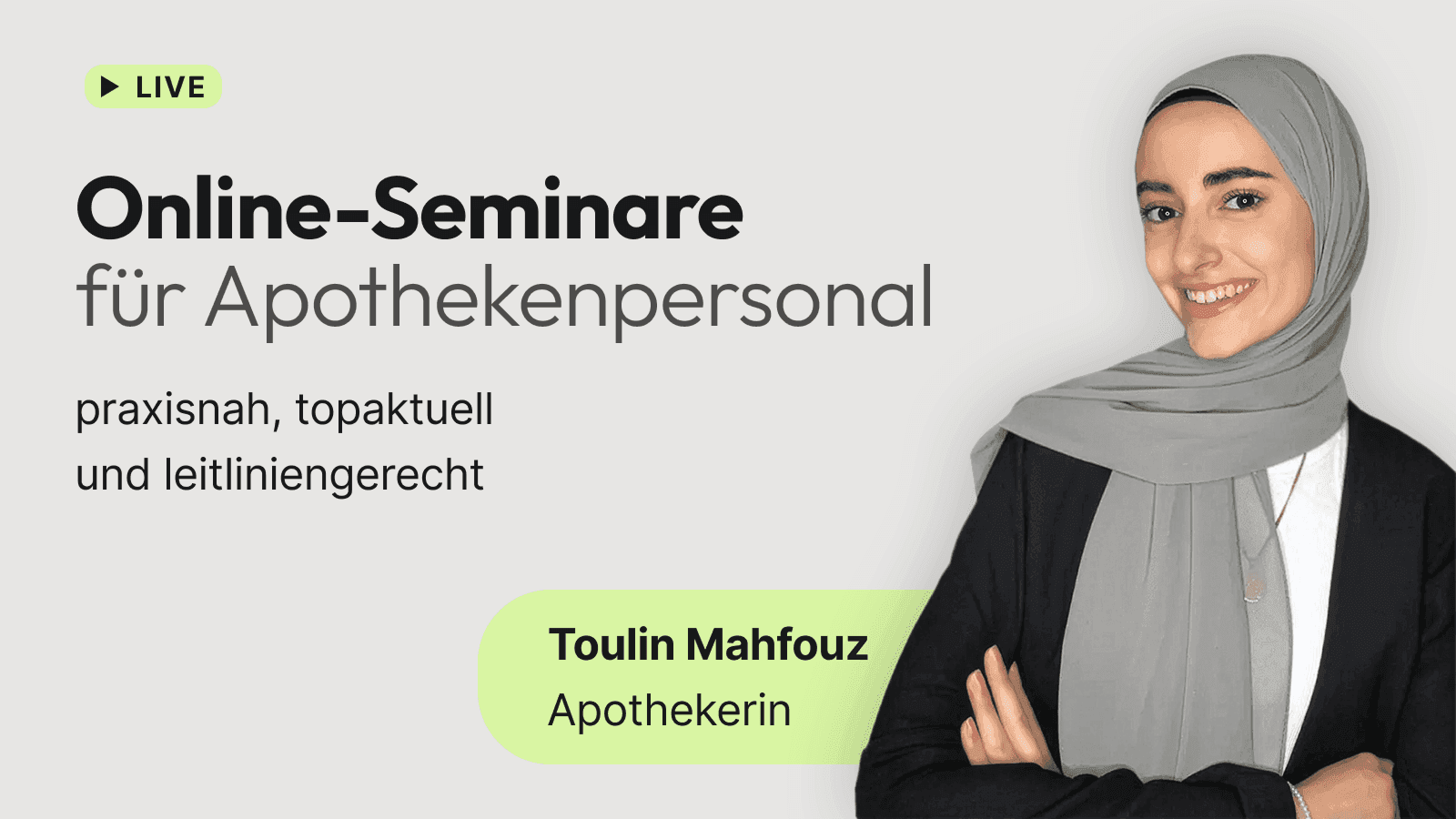 Online-Seminare: Praxisnah, topaktuell und leitliniengerecht von Toulin Mahfouz, Apothekerin.